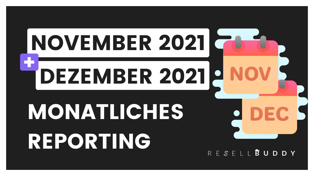 November & Dezember 2021 - Monatliches Reporting